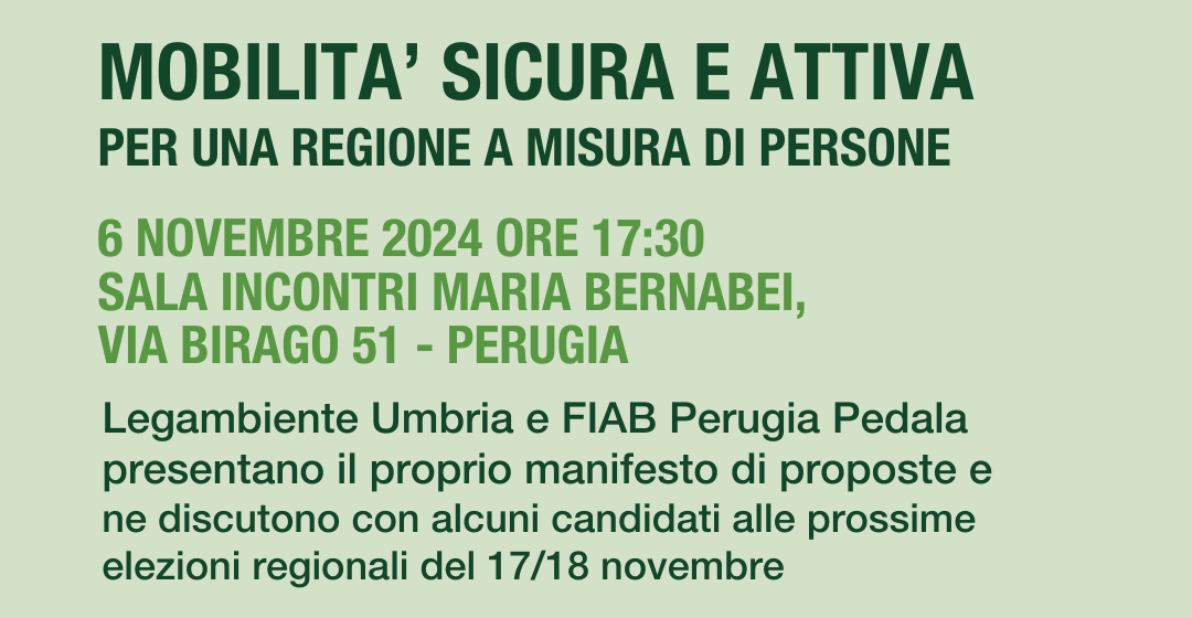 Mobilità Sicura e Attiva per una Regione a misura delle persone