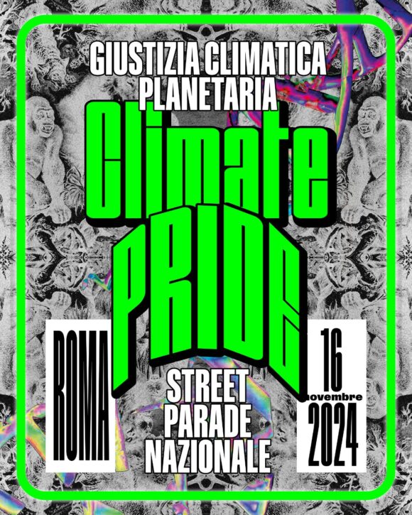 Climate Pride 2024: il 16 Novembre a Roma la street parade per la giustizia climatica